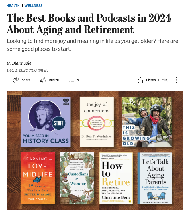 The Best Books and Podcasts in 2024 About Aging and Retirement